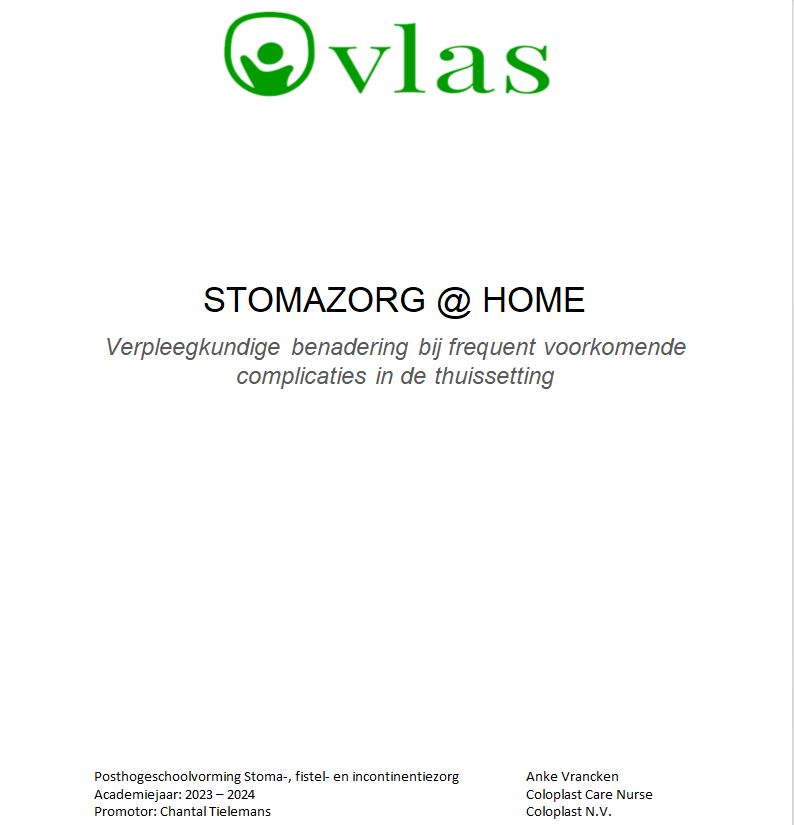 STOMAZORG @ HOME  Verpleegkundige benadering bij frequent voorkomende complicaties in de thuissetting