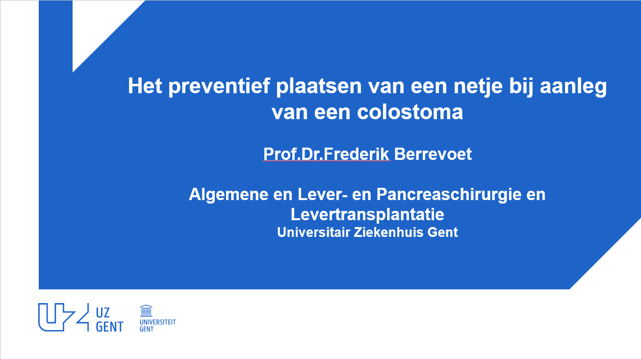 Het preventief plaatsen van een netje bij de aanleg van een colostoma